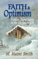 Faith and Optimism: Positive Expectation in the Christian Life