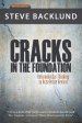 Cracks in the Foundation: Reforming Our Thinking To Accelerate Revival