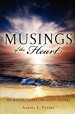 Musings of the Heart: 365 Reflections on God's Word