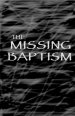 The Missing Baptism