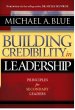 Building Credibility in Leadership: Principles For Secondary Leaders