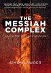 The Messiah Complex: A chilling story with biblical implications