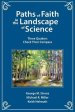 Paths of Faith in the Landscape of Science