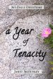 A Year of Tenacity: 365 Daily Devotions