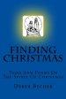 Finding Christmas: Tales And Poems Of The Spirit Of Christmas