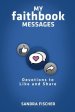 My Faithbook Messages: Devotions to Like and Share