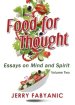 Food for Thought: Essays on Mind and Spirit