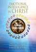 Emotional Intelligence in Christ 6-Week Study Guide