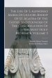 The Life Of S. Alphonso Maria De Liguori, Bishop Of St. Agatha Of The Goths, And Founder Of The Congregation Of The Most Holy Redeemer, Volume 3