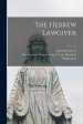 The Hebrew Lawgiver; 1