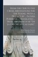 From the Crib to the Cross. Meditations for the Young. With a Preface by ... Father Purbrick ... Translated ... From the French of "De La Cre`che Au C