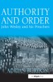 Authority and Order: John Wesley and his Preachers