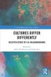 Cultures Differ Differently: Selected Essays of S.N. Balagangadhara