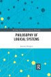 Philosophy of Logical Systems