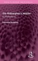 The Philosopher's Habitat: An Introduction To...