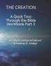 A Quick Tour Through the Bible Workbook Part 3: The Creation