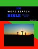 100 Word Search Bible Puzzle Book Large Print: Brain Challenging Bible Puzzles For Hours Of Fun