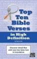 Top Ten Bible Verses in High Definition: Discover detail that until now has been lost in translation