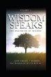 Wisdom Speaks: The Beginning of Wisdom