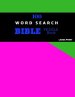 100 Word Search Bible Puzzle Book Large Print: Brain Challenging Bible Puzzles For Hours Of Fun