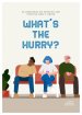 What’s the Hurry? - Teen Devotional