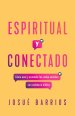 Espiritual y conectado