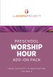 Gospel Project for Preschool: Preschool Worship Hour Add-On Pack - Volume 6: From Captivity to Restoration