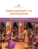 Gospel Project for Preschool: Babies & Toddlers Leader Guide - Volume 6: From Captivity to Restoration