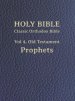 Classic Orthodox Bible, Vol 4, Old Testament Prophets