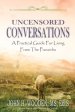 Uncensored Conversations