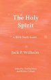 The Holy Spirit: A Bible Study Guide