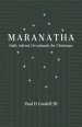 Maranatha: Daily Advent Devotionals for Christmas