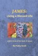 James: Living a Blessed Life