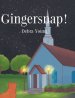 Gingersnap!