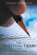 The Spiritual Exam: Six Words to Study