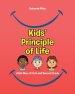 Kids' Principle of Life: Little Men of First and Second Grade