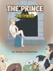 The Prince and Friends