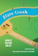 Slate Creek, Love Garden