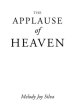 The Applause of Heaven