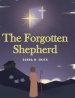 The Forgotten Shepherd