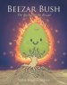 Beezar Bush: The Bush and the Rescue