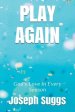 Play Again: God's Love in Every Season