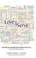 Love and Serve: Our Daily Servant Ministry to Reflect God's Love: Over 365 Daily Devotions