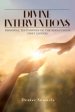 Divine Interventions: Personal Testimonies of the Miraculous