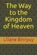 The Way to the Kingdom of Heaven