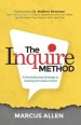 The Inquire Method: A Revolutionary Strategy to Hearing the Voice of God