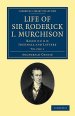 Life of Sir Roderick I. Murchison: Based on His Journals and Letters