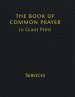 Book Of Common Prayer Giant Print, Cp800: Volume 1, Services