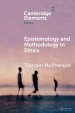 Epistemology and Methodology in Ethics