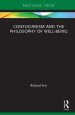 Confucianism and the Philosophy of Well-Being